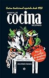 Manual de cocina. Recetario: Cocina tradicional española...